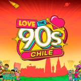 LOVE THE 90’s CHILE