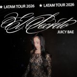 Juicy Bae - El secreto LATAM tour 2026