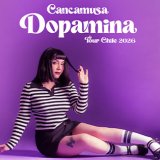 Rock Cancamusa - Gira Dopamina