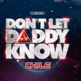 DLDK - Don't Let Daddy Know 2026