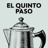 El Quinto Paso