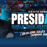 Dante Gebel - Presidante 2026 - World Tour Despedida