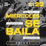 MIÉRCOLES SE BAILA ? MIÉRCOLES 22 JULIO ★ Club Subterráneo (+21)