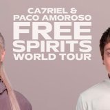 CA7RIEL & PACO AMOROSO - FREE SPIRITS WORLD TOUR