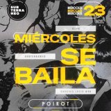 MIÉRCOLES SE BAILA ? MIÉRCOLES 23 SEPTIEMBRE ★ Club Subterráneo (+21)